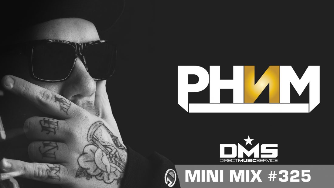 DMS MINI MIX WEEK #325 DJ PHNM