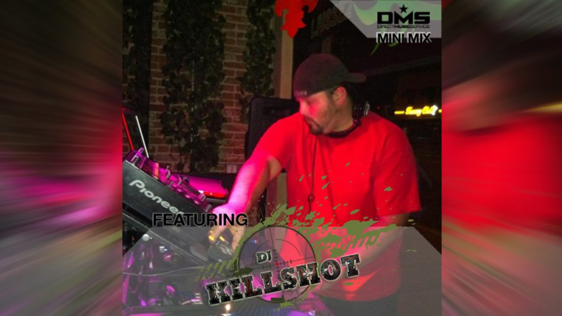 MIX: DMS MINI MIX WEEK #324 DJ KILLSHOT