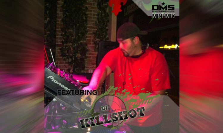 MIX: DMS MINI MIX WEEK #324 DJ KILLSHOT