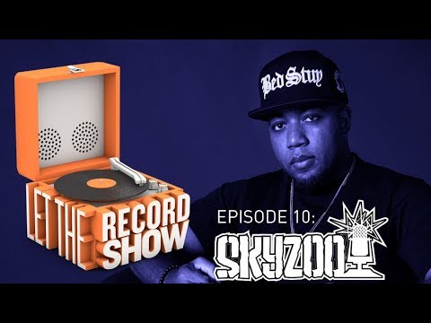 Let the Record Show Ep. 10: Skyzoo