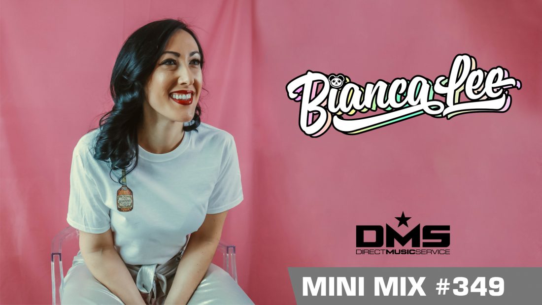 DMS MINI MIX WEEK #349 DJ BIANCA LEE