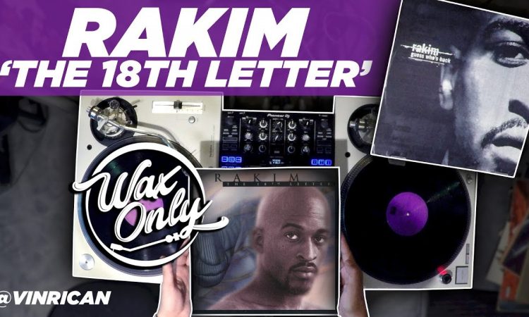 Discover Samples Used On Rakim's "The 18th Letter"