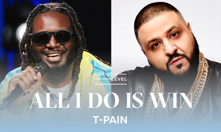 How T-Pain Wrote "All I Do Is Win" With DJ Khaled | Genius Level