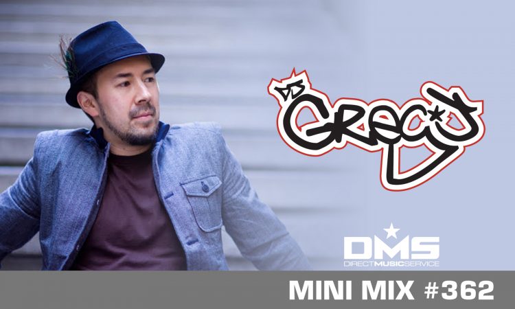 DMS MINI MIX WEEK #362 DJ Greg J
