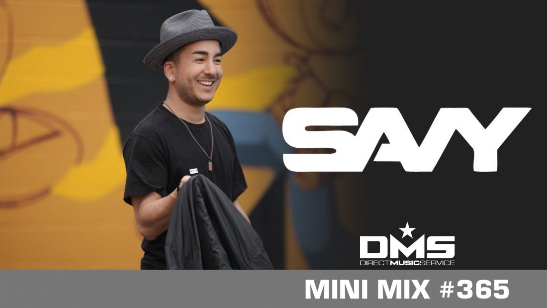 DMS MINI MIX WEEK #365 SAVY