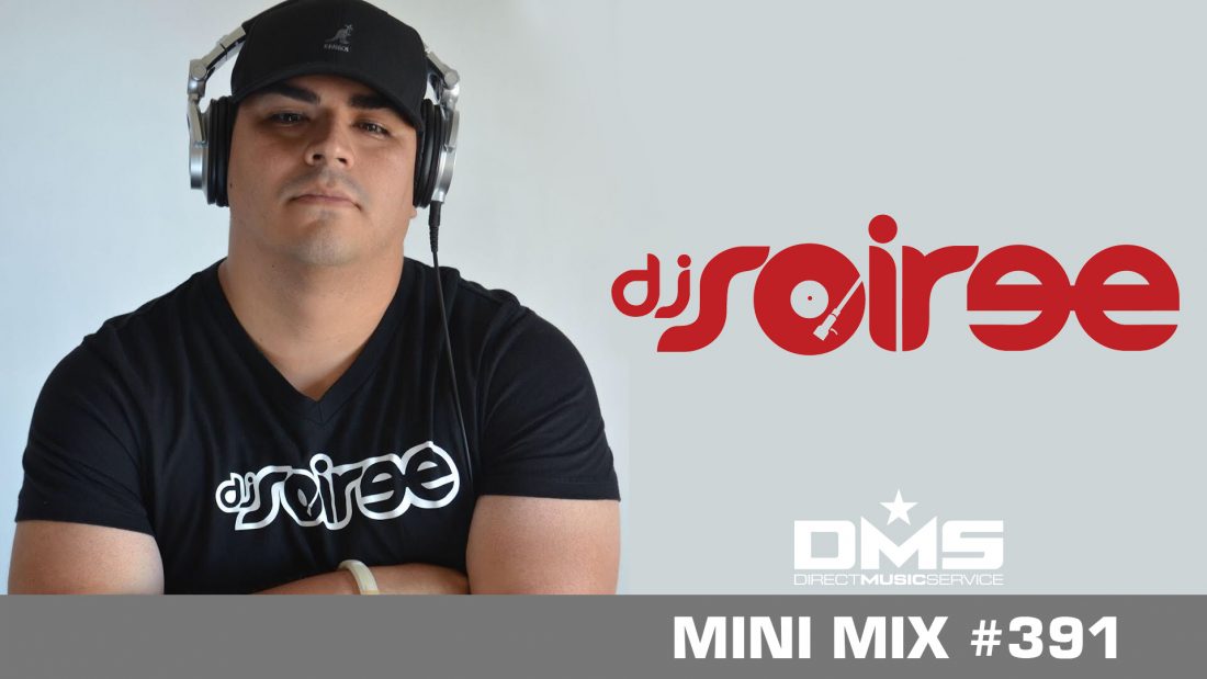 DMS MINI MIX WEEK #391 DJ SOIREE