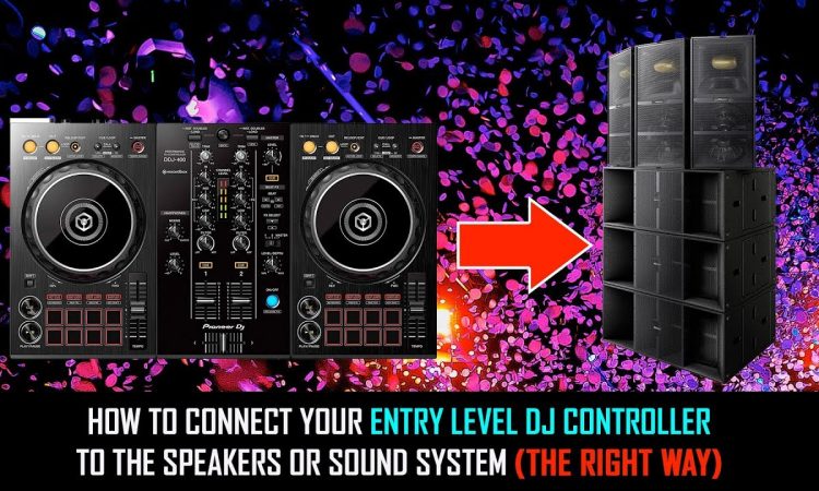 Entry Level DJ Controller | How to connect to speakers or sound system | Pri Yon Joni