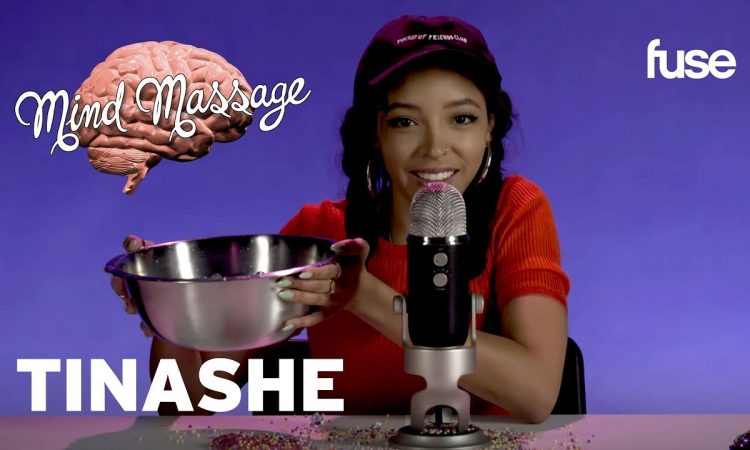 Tinashe Does ASMR with Orbeez and Slime, Talks 'Songs For You' & More! | Mind Massage | Fuse