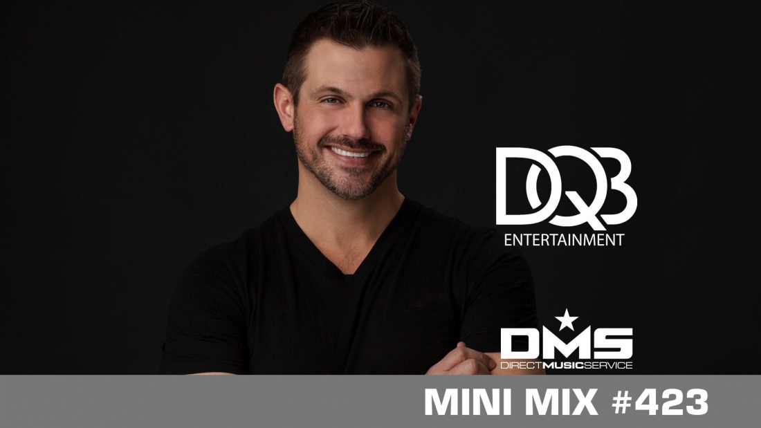 DMS MINI MIX WEEK #423 DJ DAN QUINN