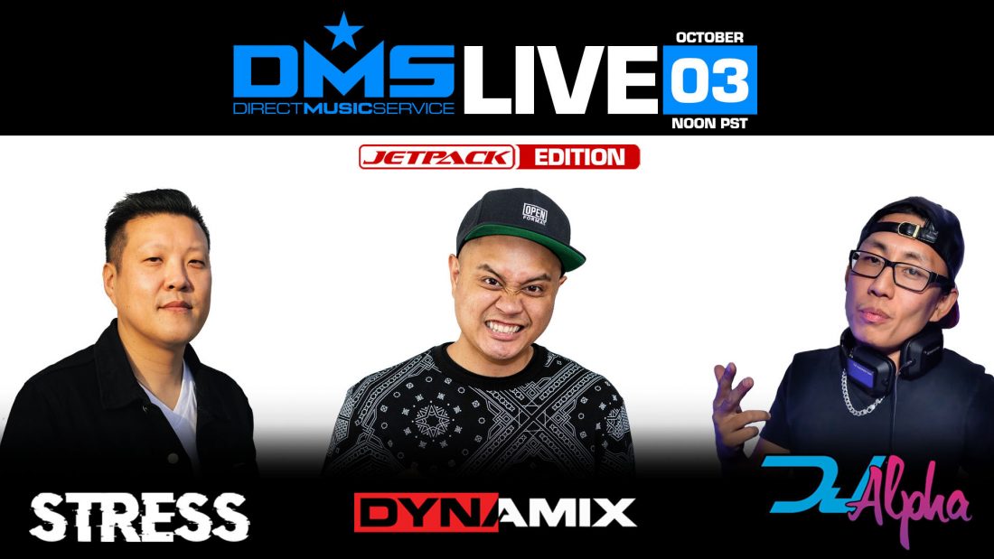 DMS LIVE STREAM (THE JETPACK EDITION) FT. DJ STRESS, DJ ALPHA, & DYNAMIX