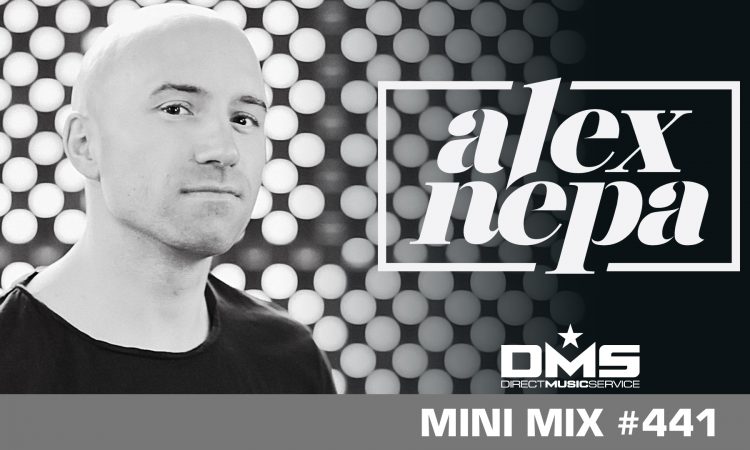 DMS MINI MIX WEEK #441 DJ ALEX NEPA