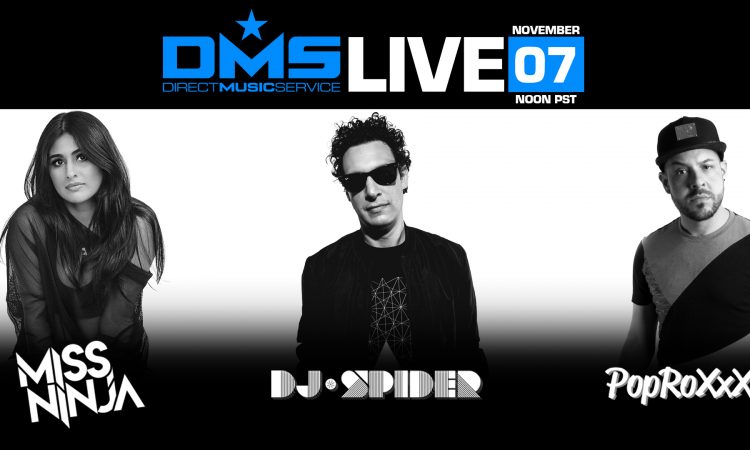 DMS LIVE FT. POPROXXX, MISS NINJA, & DJ SPIDER