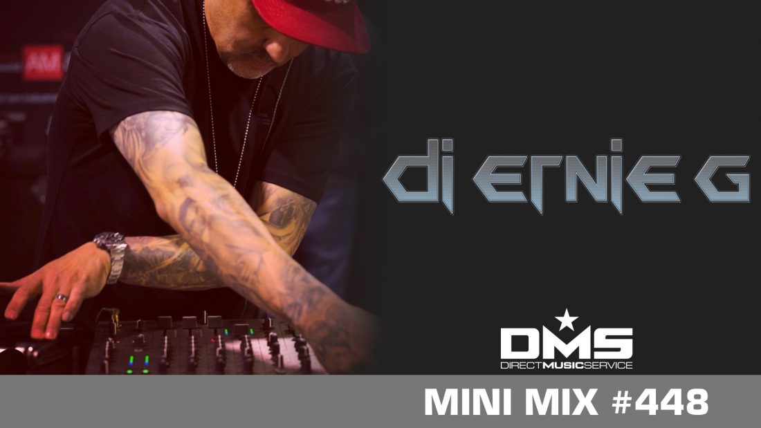 DMS MINI MIX WEEK #448 DJ ERNIE G