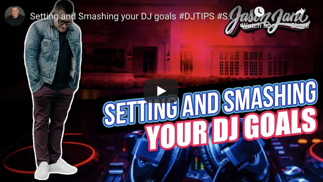 Setting and Smashing your DJ goals | Jason Jani