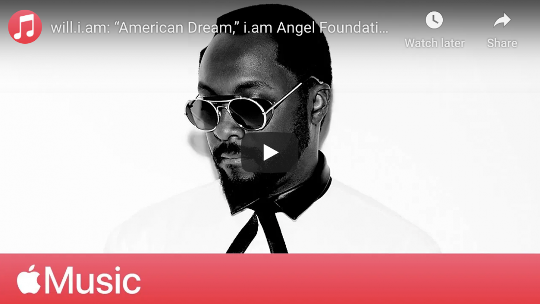 will.i.am: “American Dream,” i.am Angel Foundation, and Education | Apple Music