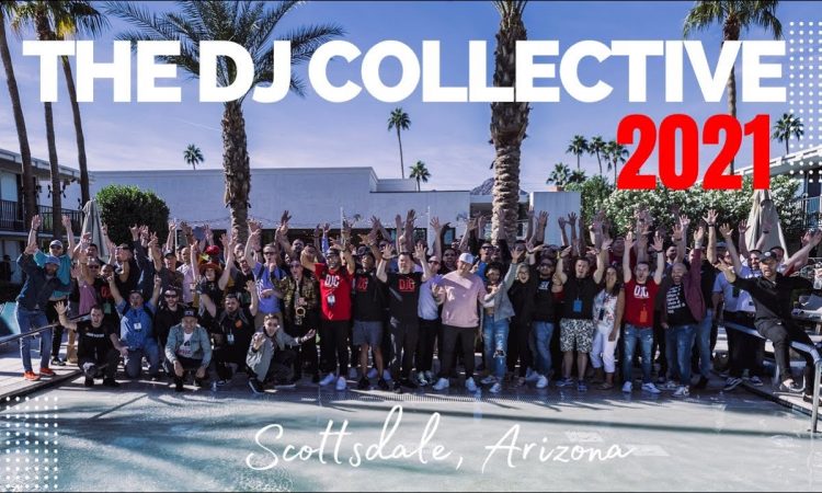 The DJ Collective Official 2021 - Scottsdale Arizona