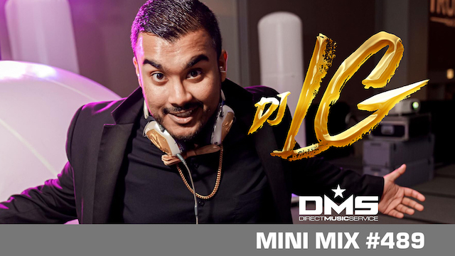 DMS MINI MIX WEEK #489 DJ LG