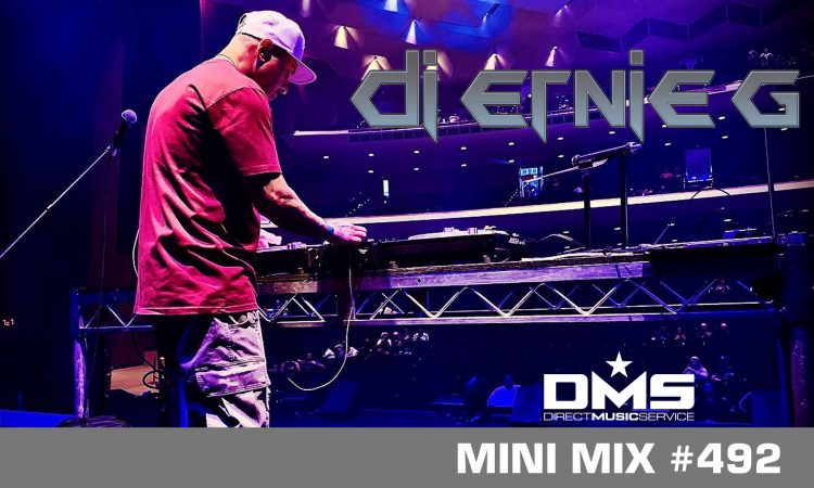 DMS MINI MIX WEEK #492 DJ ERNIE G