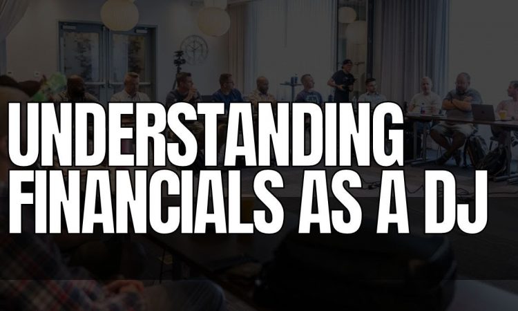 Understanding Financials as a DJ | Jason Jani