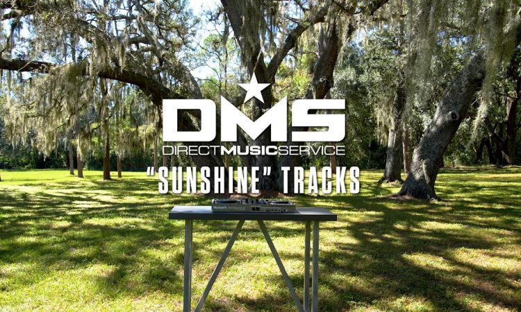 Numark Mix Sessions | Direct Music Service "Sunshine" Tracks