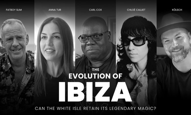 The Evolution of Ibiza: Can the White Isle retain its legendary magic?