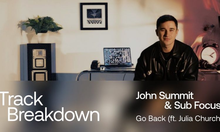 John Summit & Sub Focus Breakdown Their Hit Song “Go Back” | Beatport