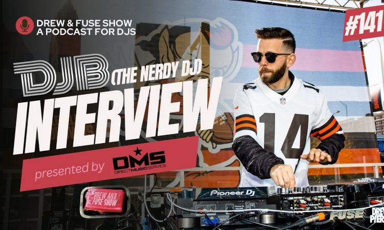 Drew And Fuse Show Episode 141 - DJ B (The Nerdy DJ)