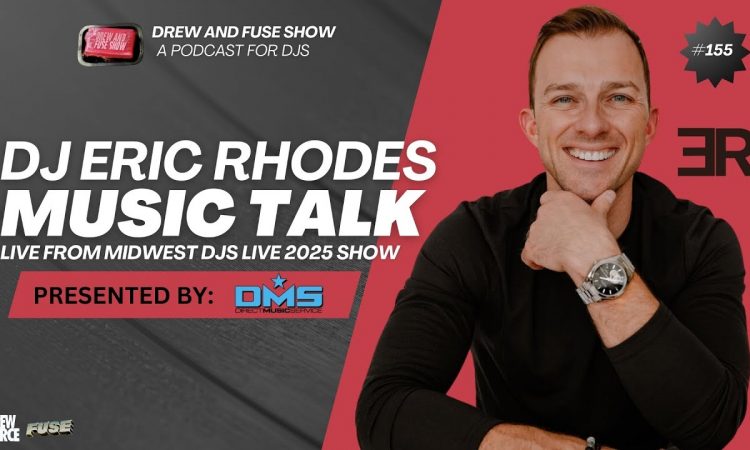 Drew And Fuse Show Episode 155 | Soundtrack Picks and Social Media Talk with DJ Eric Rhodes