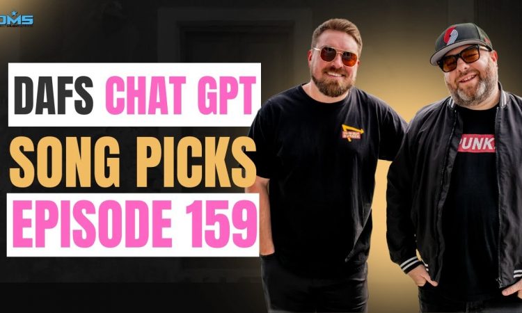 Drew And Fuse Show Episode 159 - Chat GPT Picks