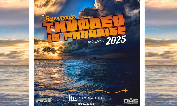 Mix | Fuse - Thunder In Paradise 2025