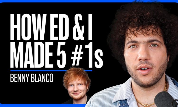 How Benny Blanco & Ed Sheeran Accidentally Created Their Biggest Hits