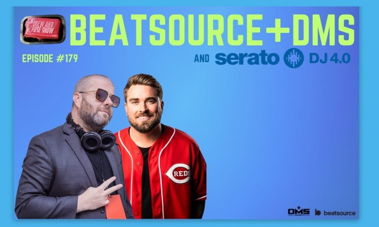 DMS + Beatsource, and Serato DJ 4.0 | EP. 179 | DAFS