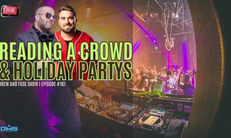Reading The Crowd & Holiday Parties | EP 181