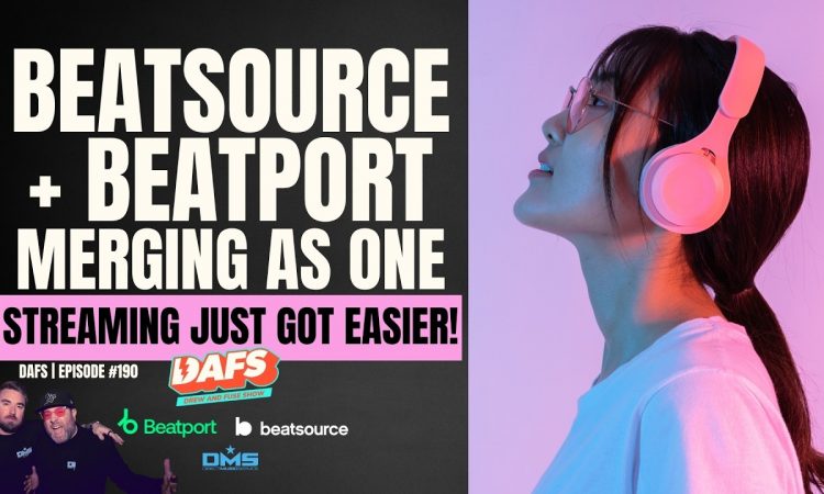 Beatsource & Beatport Merging As One | EP 190