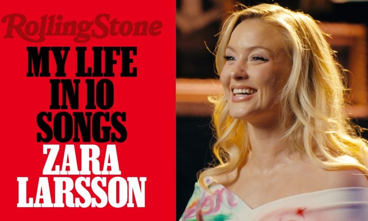 Zara Larsson Shares 'My Life in 10 Songs,' Talks Beyoncé, Avicii, Green Day, and More